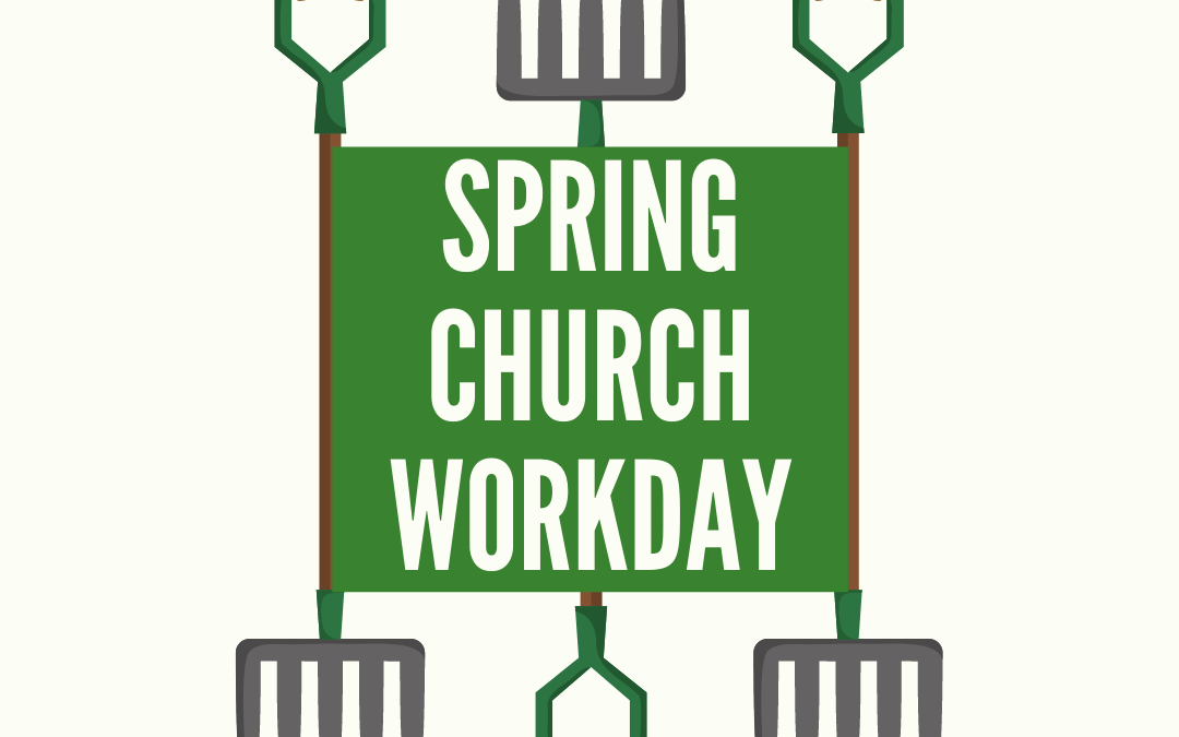 Spring Church Workday March 2021 1080x675
